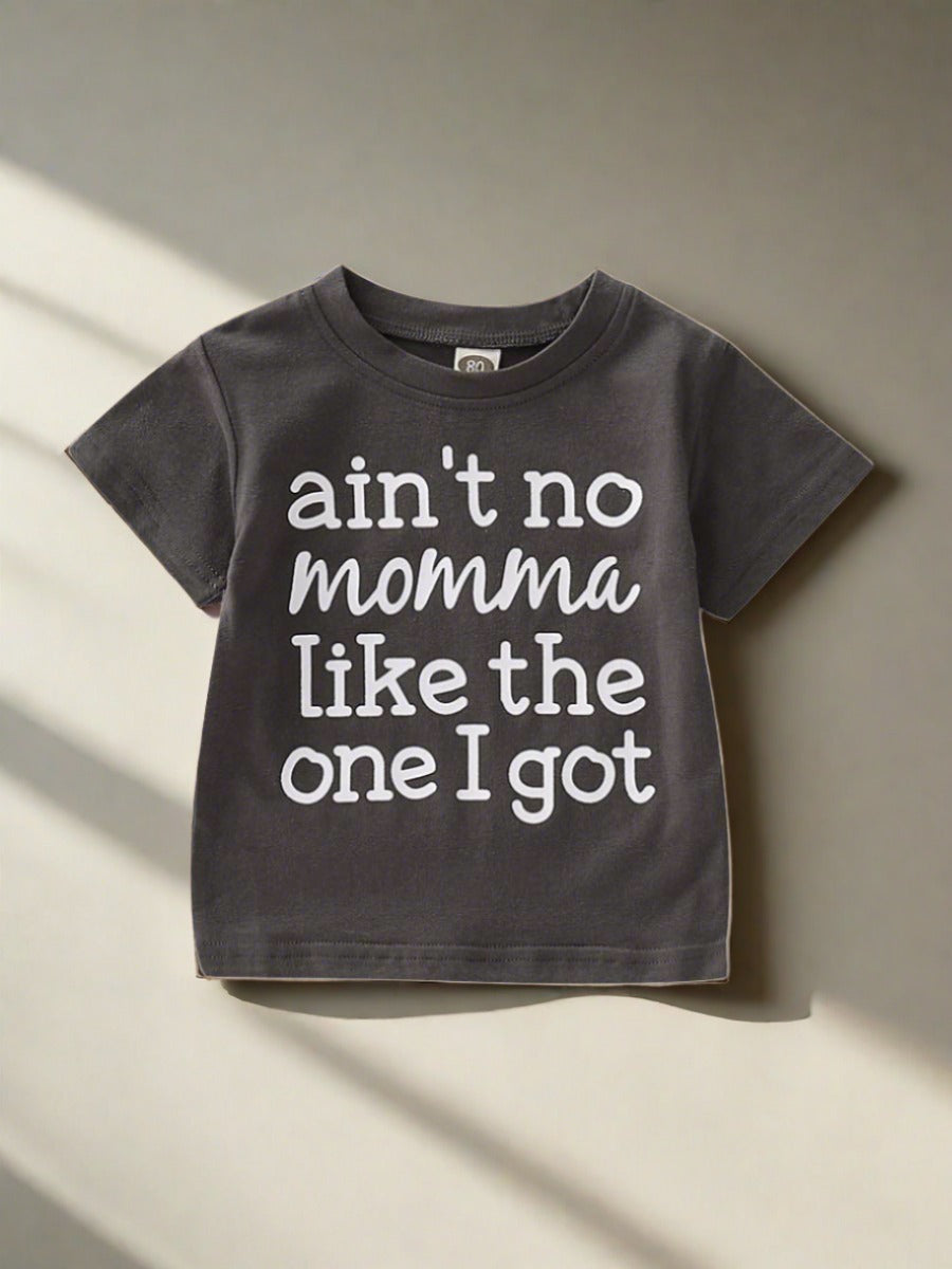 Ain't no momma like the one i got toddler t-shirts